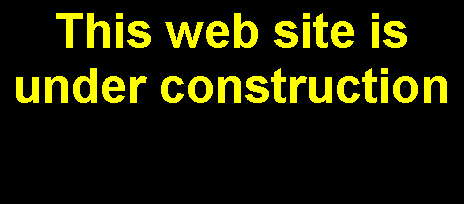 Text Box: This web site is under construction